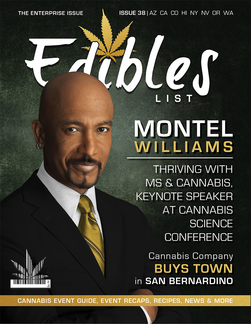 Edibles List Magazine Issue 38 Montel Williams Feature